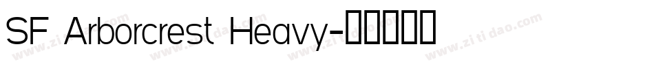 SF Arborcrest Heavy字体转换